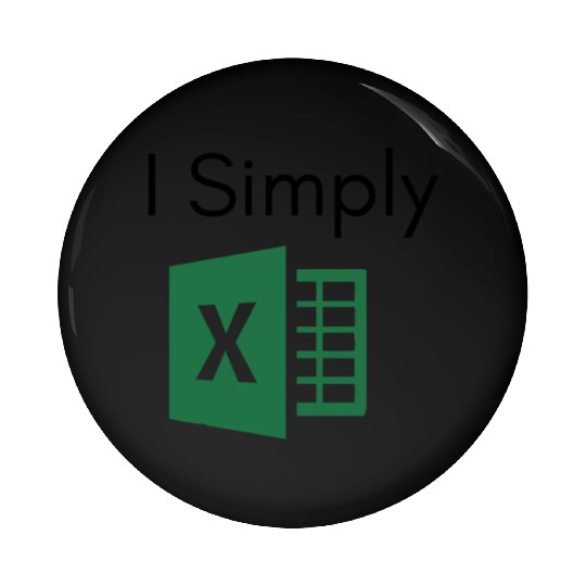I Simply Excel Funny Accountant Spreadsheets Pin Buttons