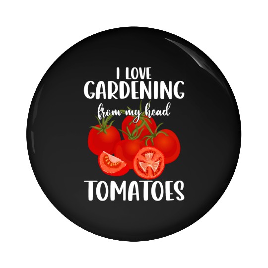 Vegetable Gardener Gardening Funny Pun Head Pin Buttons