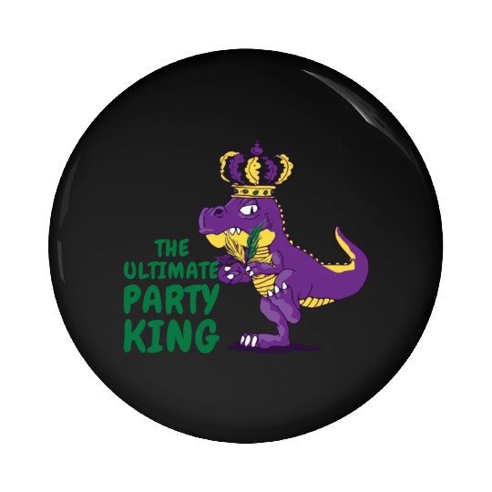 Mardi Gras Carnival T-rex Dinosaur Party King Pin Buttons