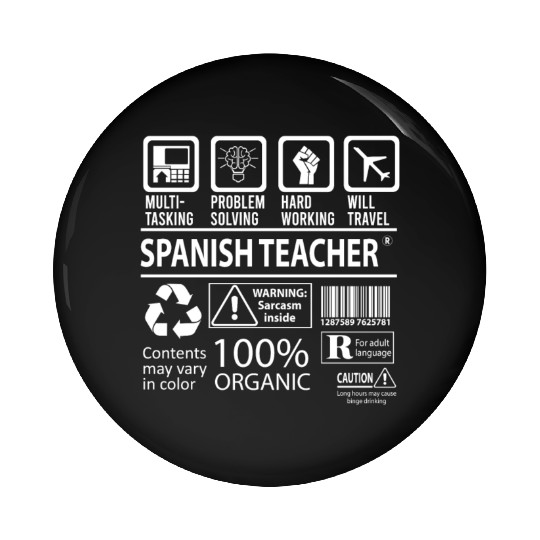 Spanish Teacher Pin Buttons - Multitasking Job Gift It