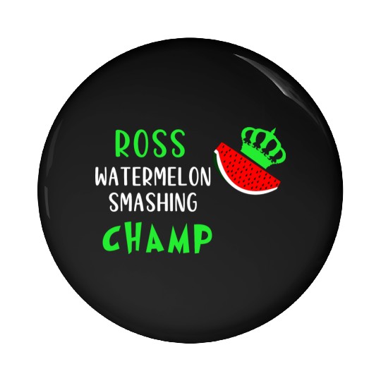 ROSS WATERMELON SMASHING CHAMP Pin Buttons