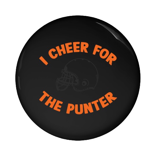 i cheer for the punter Pin Buttons