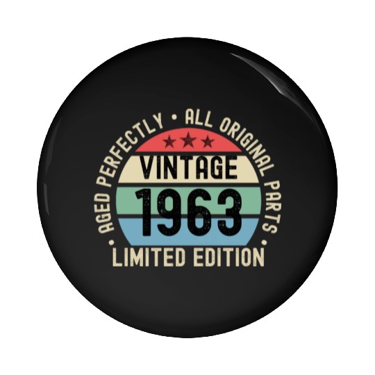 60th Birthday Vintage 1963 Pin Buttons
