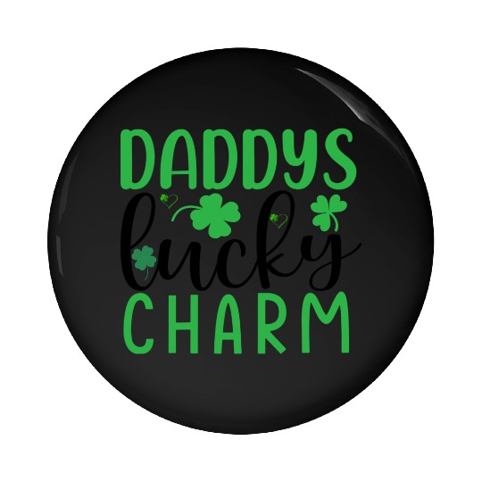 Daddy's Lucky Charm St. Patrick's Day Kids Boy Pin Buttons