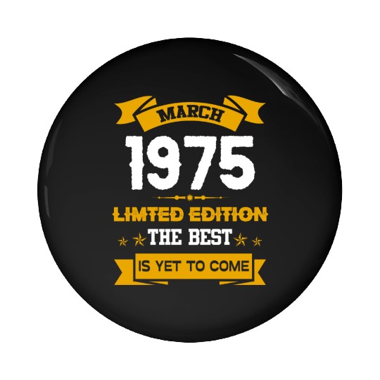 March 1975 Birthday Surprise Pin Buttons