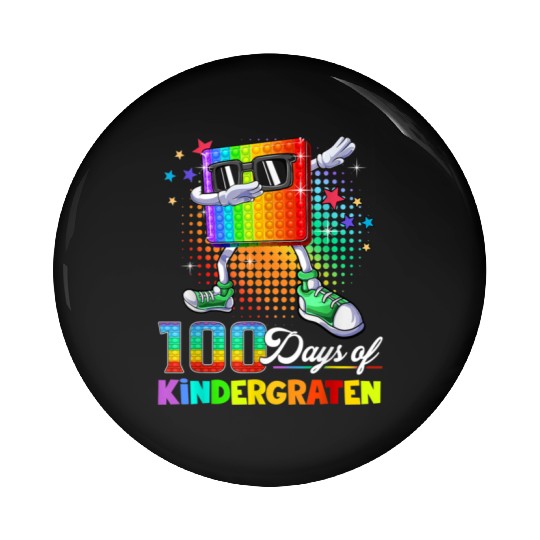 100 Days Of Kindergarten School Teacher Funny Pin Buttons