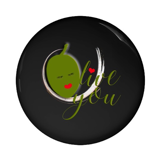 Olive you - I Love You Pin Buttons