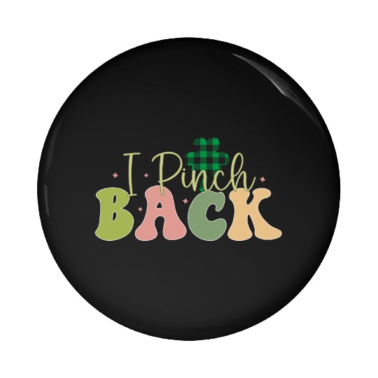 I Pinch Back Sublimation Pin Buttons