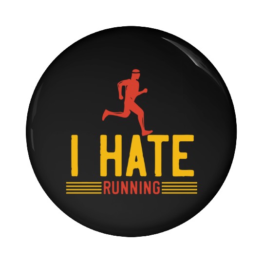 I hate running Pin Buttons