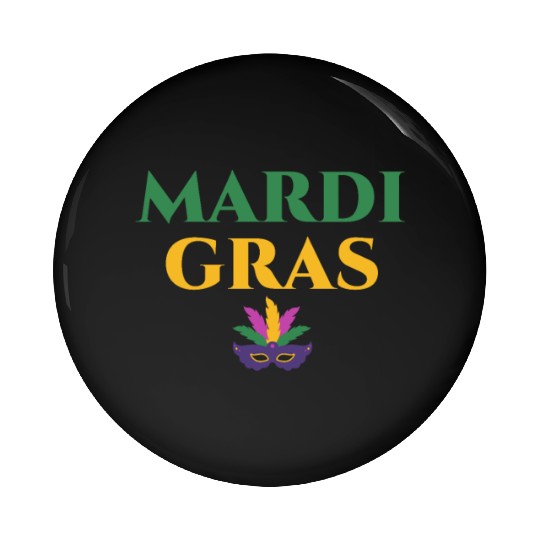 Mardi Gras Carnival Fiesta Party Louisiana New Orl Pin Buttons