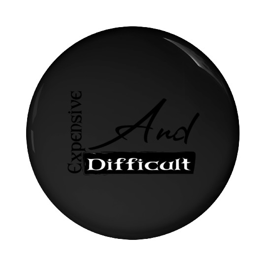 Expensive And Difficult Pin Buttons