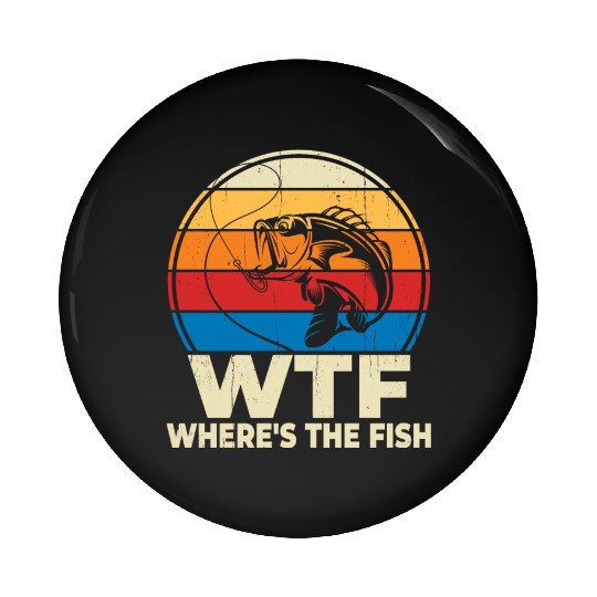 WTF wheres the fish Pin Buttons