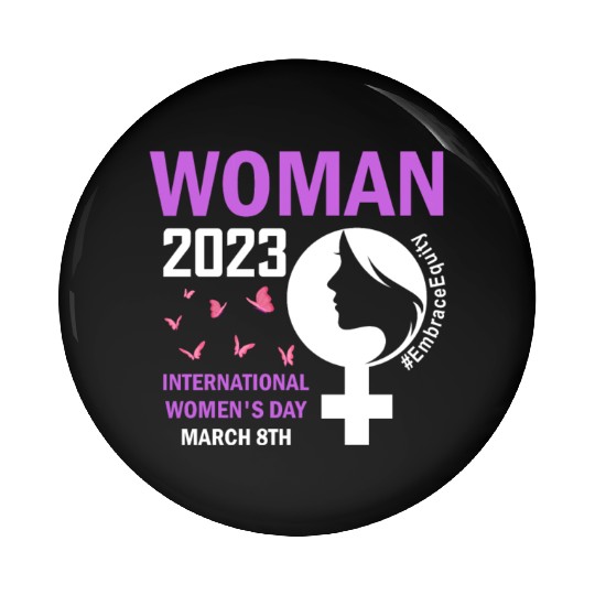 International Women's Day 2023 Embrace Equity Pin Buttons