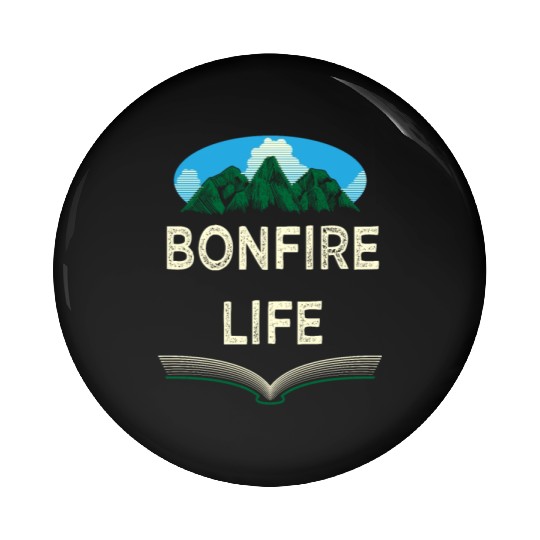 Bonfire Life Camping Wildlife Camper Outdoor Natur Pin Buttons