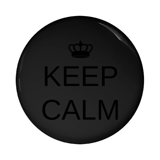 Keep Calm Meme Humor Pin Buttons