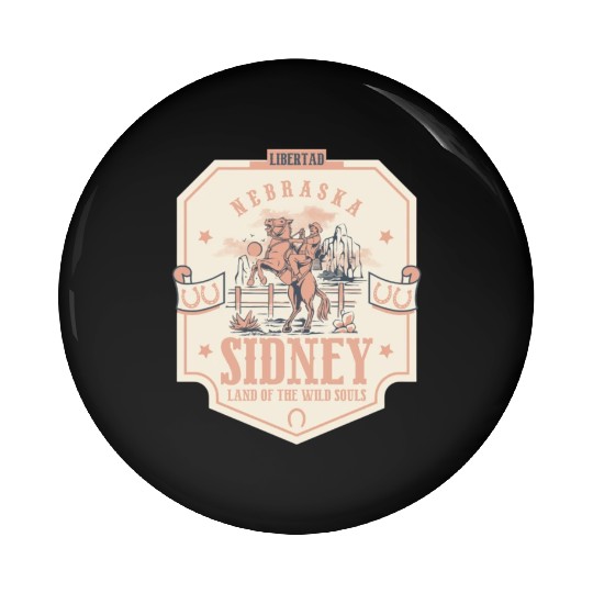 sidney nebraska wild west town Pin Buttons