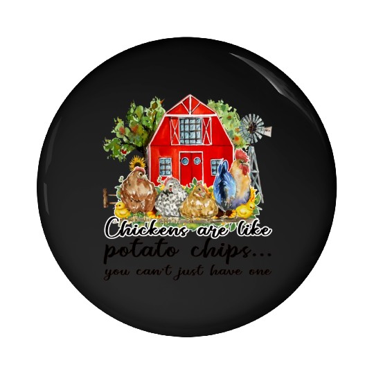 Funny Quotes Chicken Sublimation Pin Buttons
