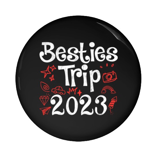 Besties Trip 2023 Summer Vacation Spring Break Pin Buttons