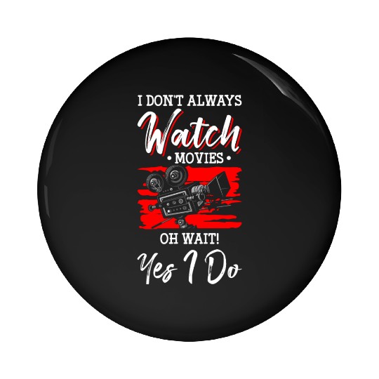Movie Star Movie Quotes Movie Night Festival Pin Buttons