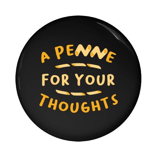 A Penne For Your Thought Italian Italy Flag Pasta Pin Buttons