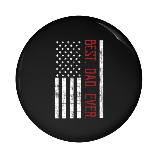 Best dad ever US american flag gift for father Pin Buttons