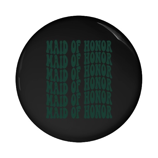 Bachelorette Party Maid Of Honor Emerald Green Pin Buttons