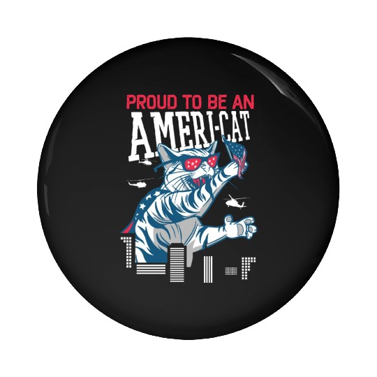 Proud To Be An Ameri-cat America 4th Of July Pin Buttons