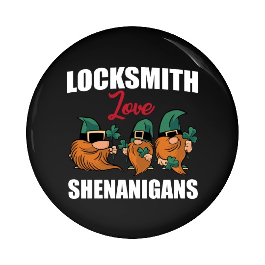 Locksmith Love Shenanigans St. Patricks Day Gnomes Pin Buttons