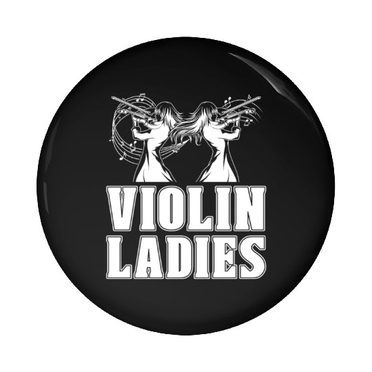 Violin Violinist Ladies Pin Buttons