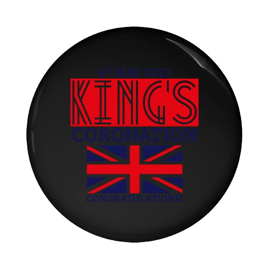 King’s Coronation, 6th May 2023 Congratulations, R Pin Buttons