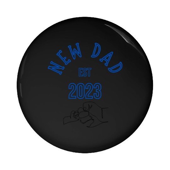 New Dad 2023 Pin Buttons