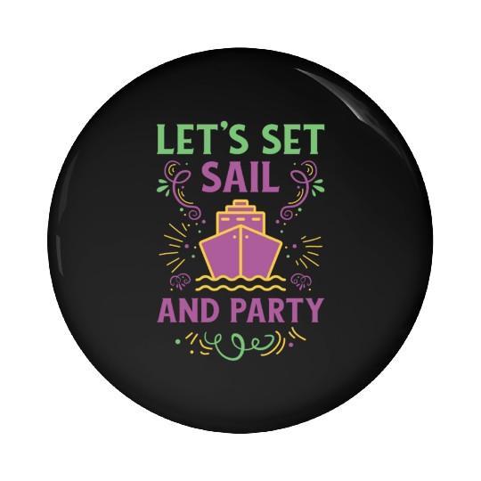 Mardi Gras Cruise Ship Carnival Cruising Party Pin Buttons
