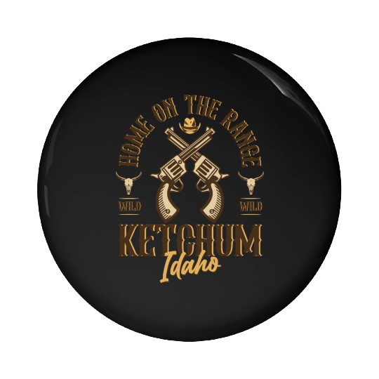 Ketchum Idaho wild west town Pin Buttons