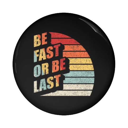 Fast Car Quote Drag Racing Gift Vintage Retro Rac Pin Buttons
