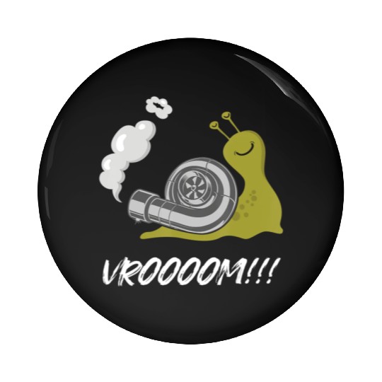 Fast Snail Vroom Car Racer Lover Funny Drifting R Pin Buttons