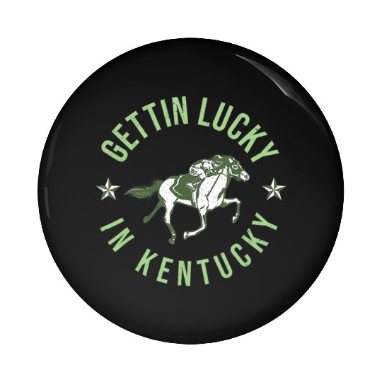 Funny Derby Vintage Getting Lucky In Kentucky Hor Pin Buttons