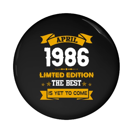 April 1986 Birthday Surprise Pin Buttons