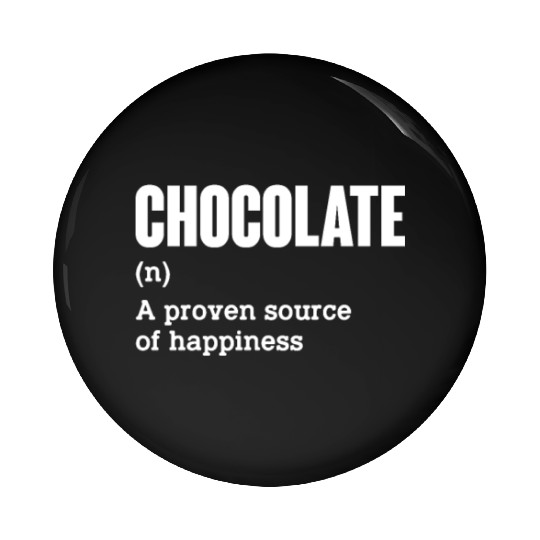 Chocolate Definition Meaning Pin Buttons