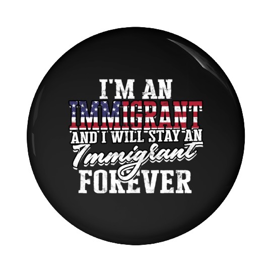US Immigrant Indigenous USA Immigrants america Pin Buttons