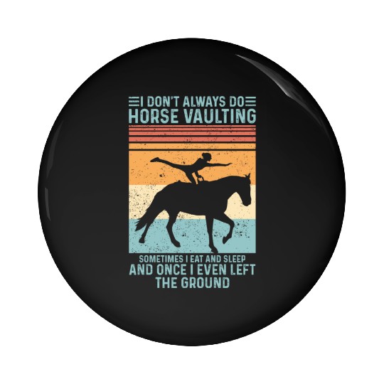 Funny Equestrian Horse Vaulting Retro Pin Buttons