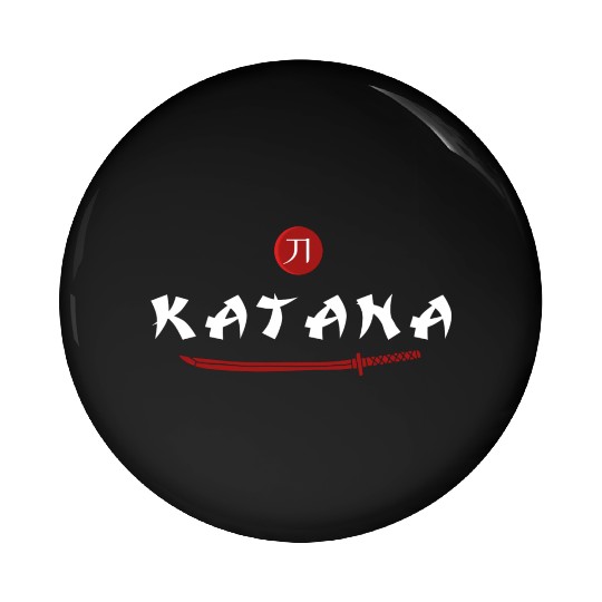 Katana samurai japanese sword kanji Pin Buttons