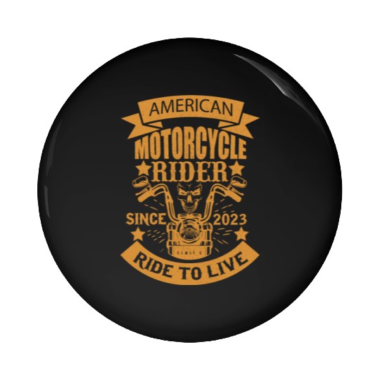AMERICAN MOTORCYCLE RIDER SINCE 2023 RIDE TO LIVE Pin Buttons