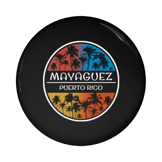 Mayaguez Puerto Rico Stylish Vacation Souvenir Pin Buttons