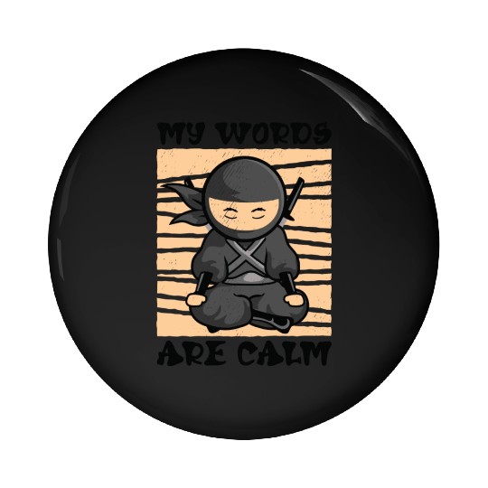 Serenity Ninja Fan Calm Yoga Lover Peaceful Pin Buttons