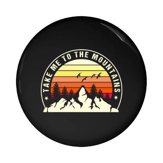 Take A Hike Mountain Pin Buttons