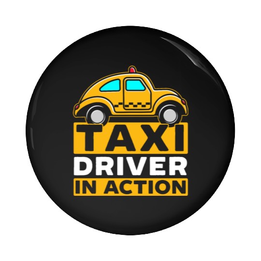 Taxi Driver In Action Taxicab Cab Driver Cabbie Pin Buttons