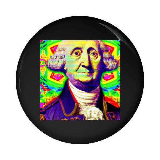 Trippy George Washington Pin Buttons