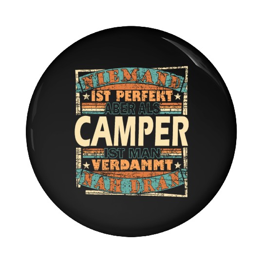 Camping Held Camper Zelten Grillen Natur Pin Buttons