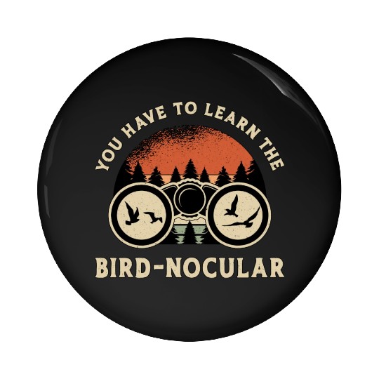 Bird Watching The Bird Nocular Retro Bird Watcher Pin Buttons