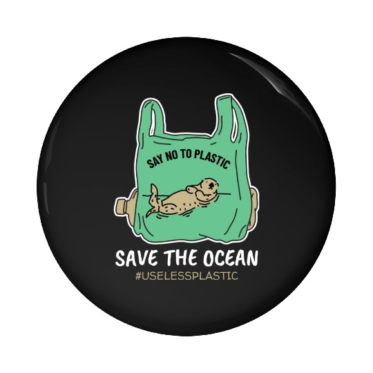 Save The Ocean Seal Save The Earth Environment Pin Buttons